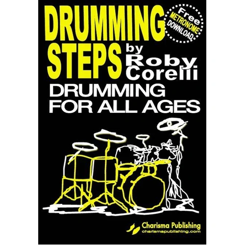 Charisma Publishing Drumming Steps - Drumming for all Ages