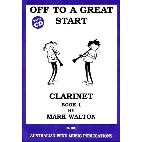 Off to a Great Start for Clarinet Book 1